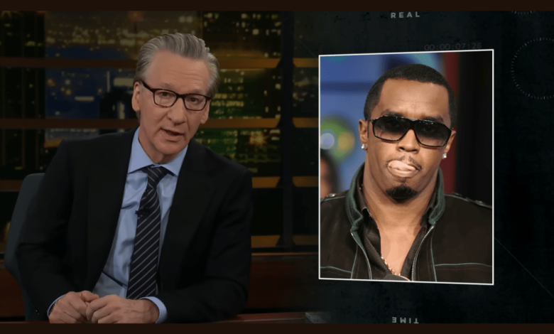 Diddy Trial Proves “A Lot Has Changed” Since #MeToo Movement Began, Bill Maher Says: “It’s Not Victi...